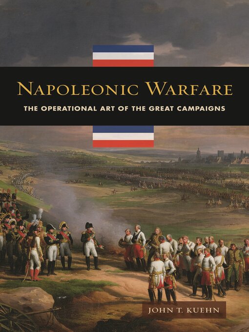 Title details for Napoleonic Warfare by John T. Kuehn - Available